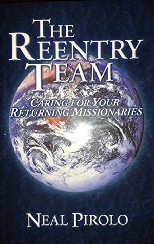 Cover of The Reentry Team - Caring for our returning missionaries